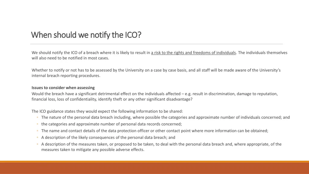 when should we notify the ico when should