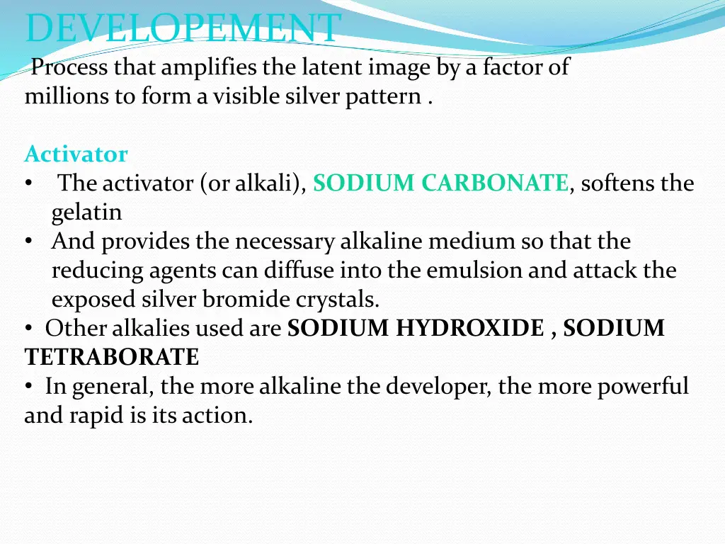 developement process that amplifies the latent