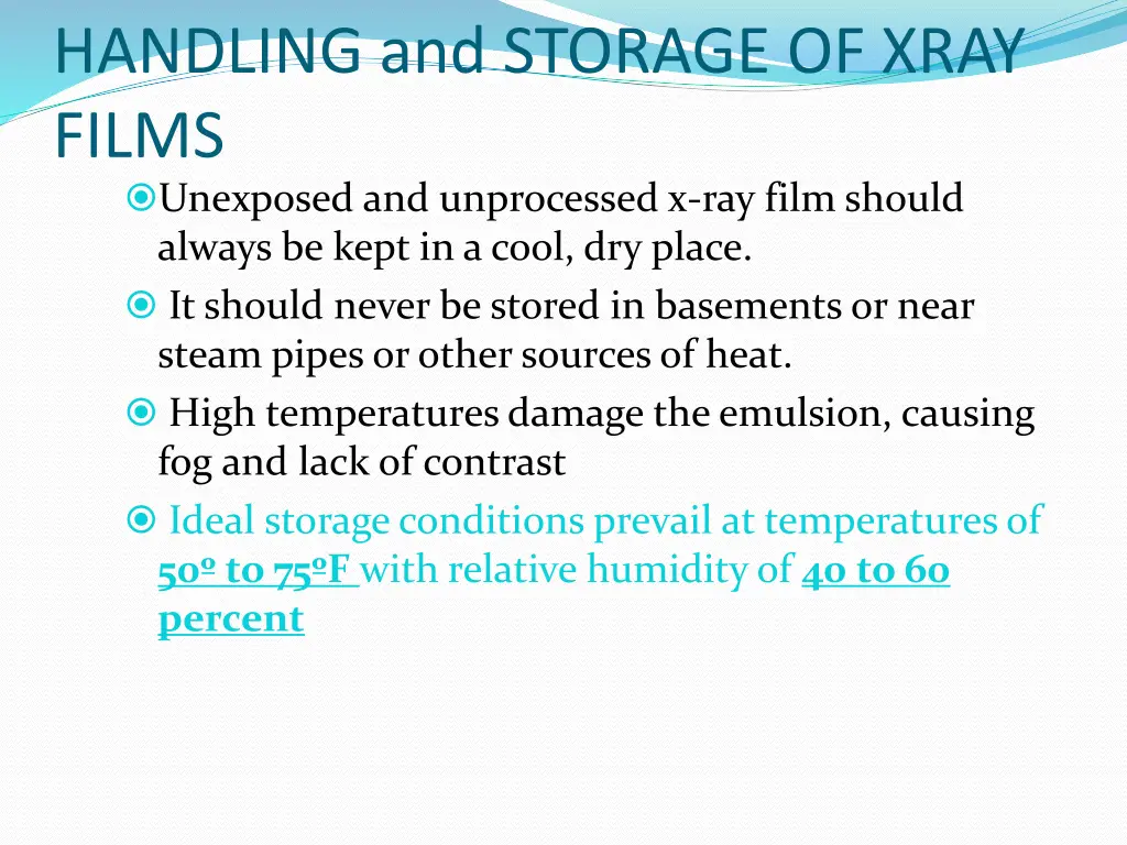 handling and storage of xray films unexposed