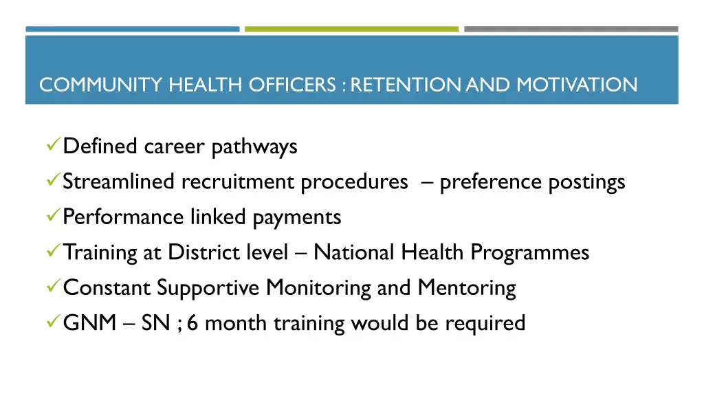 community health officers retention and motivation