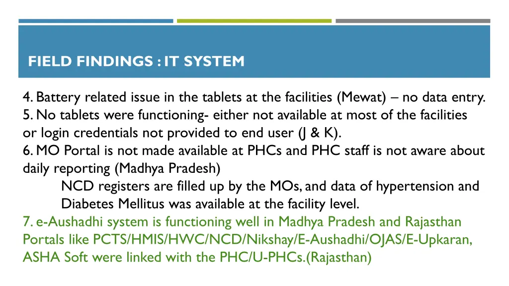 field findings it system 1