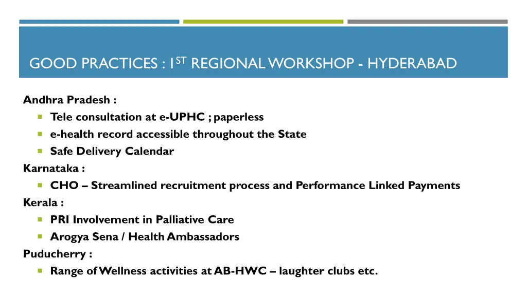 good practices 1 st regional workshop hyderabad