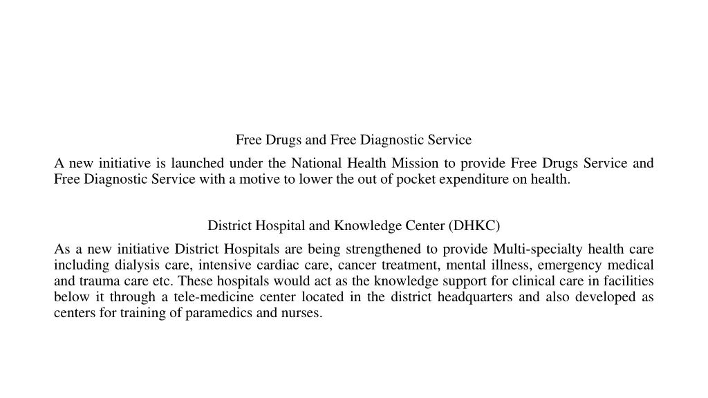 free drugs and free diagnostic service