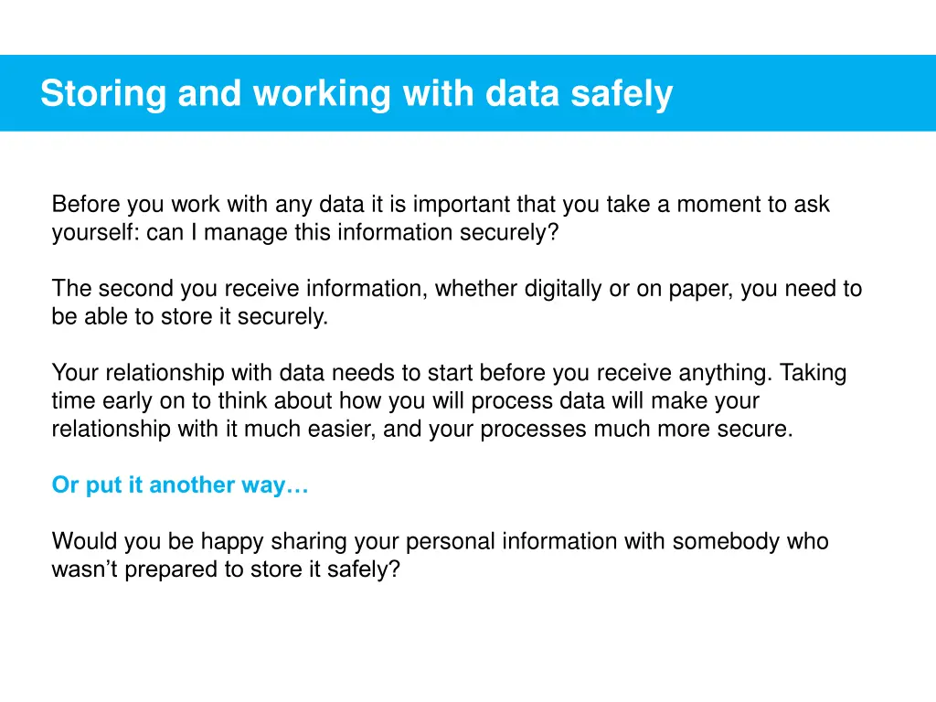 storing and working with data safely