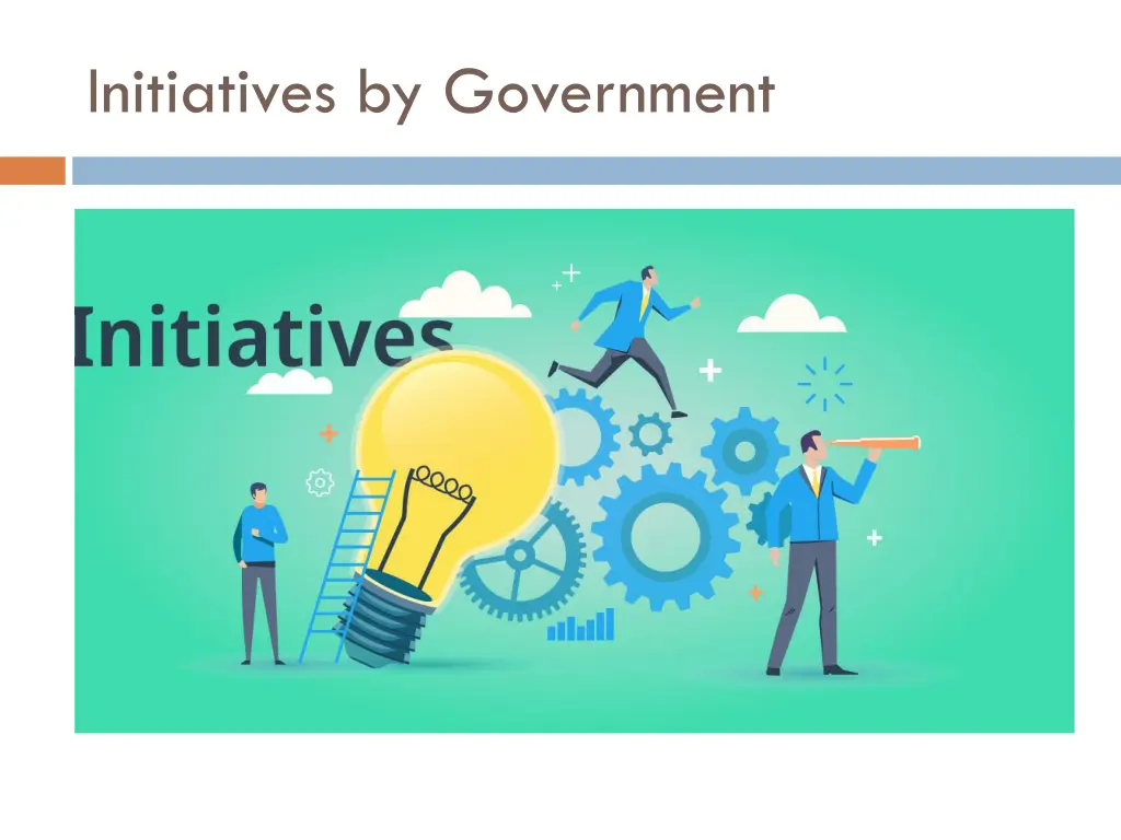 initiatives by government