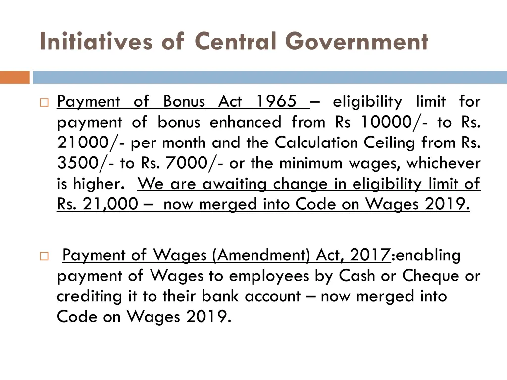 initiatives of central government