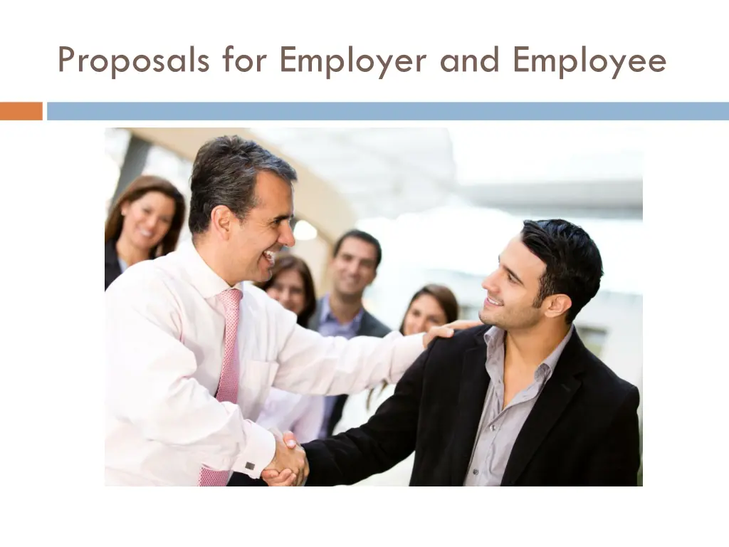 proposals for employer and employee