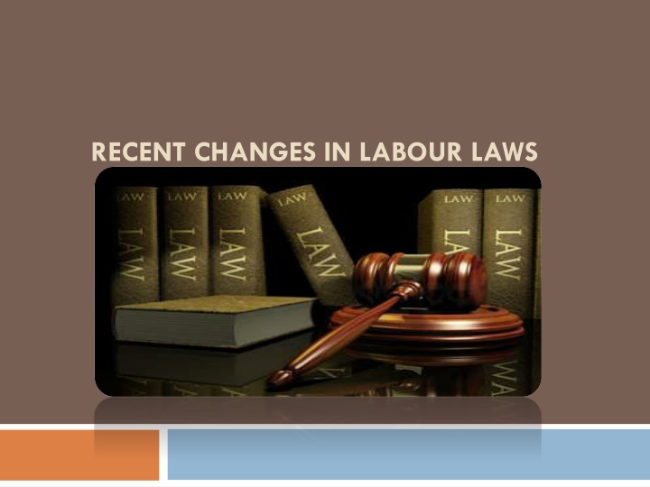 recent changes in labour laws