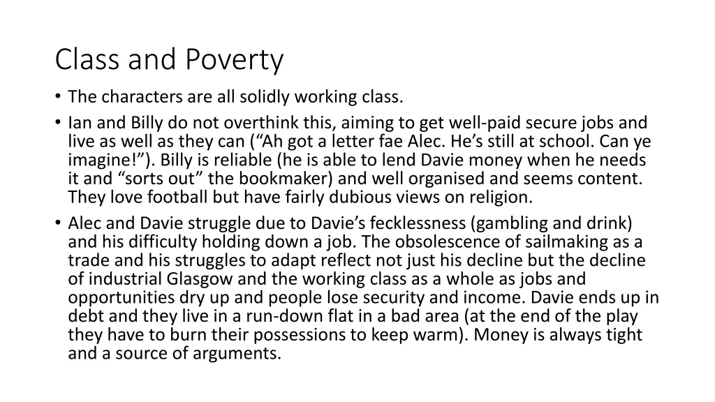 class and poverty the characters are all solidly