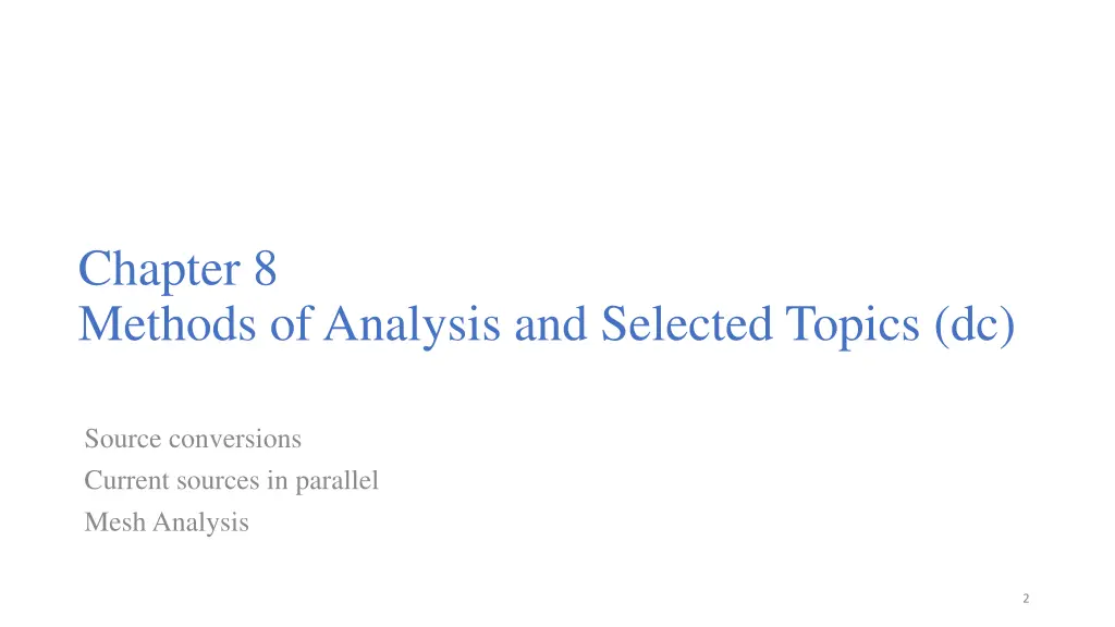 chapter 8 methods of analysis and selected topics