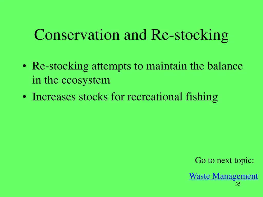 conservation and re stocking