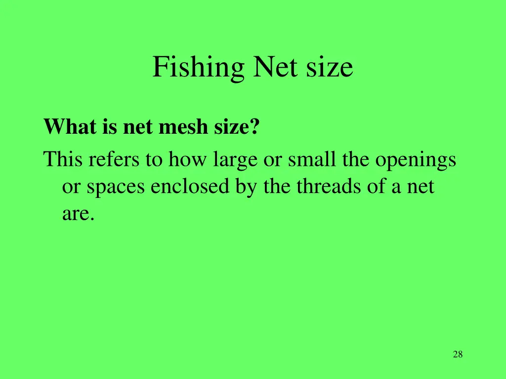 fishing net size