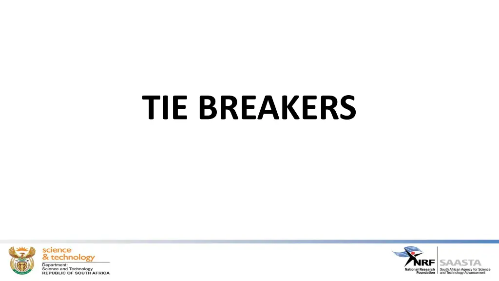 tie breakers