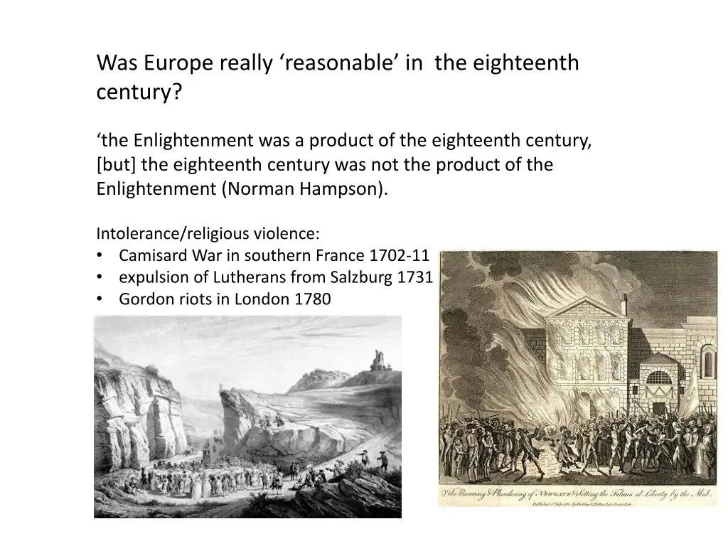 was europe really reasonable in the eighteenth