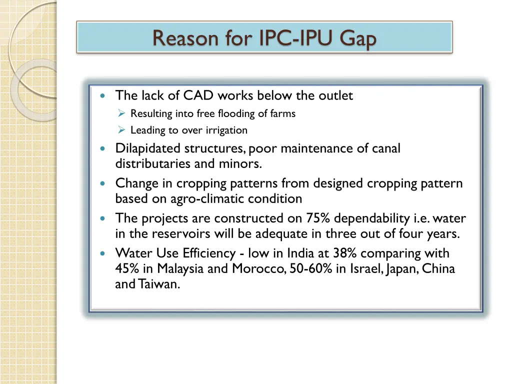 reason for ipc ipu gap