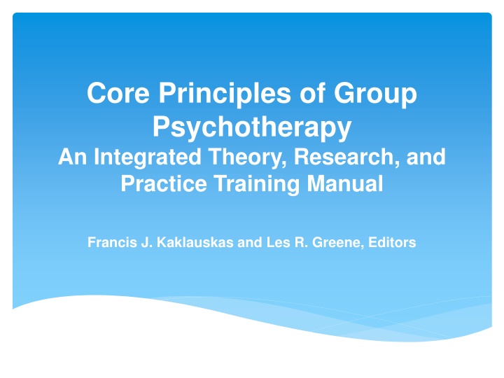 core principles of group psychotherapy