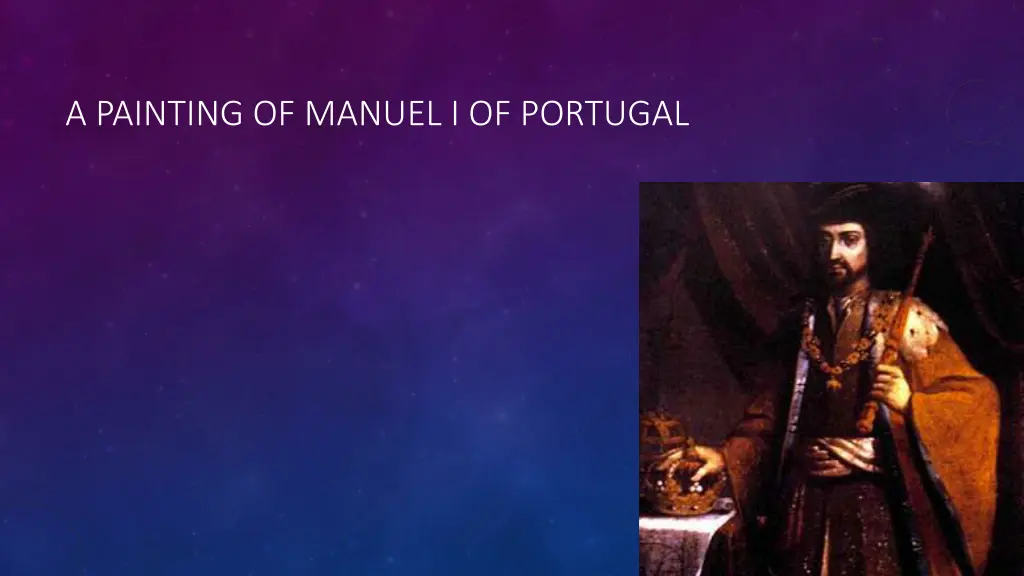 a painting of manuel i of portugal