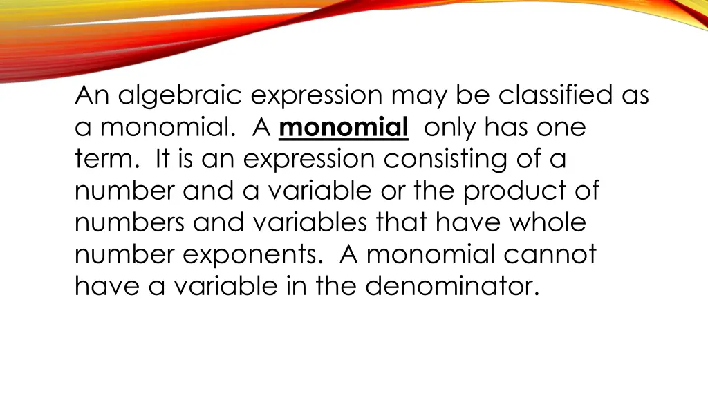 an algebraic expression may be classified