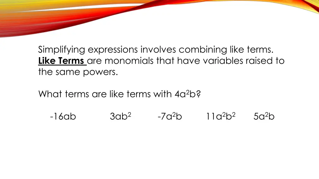 simplifying expressions involves combining like