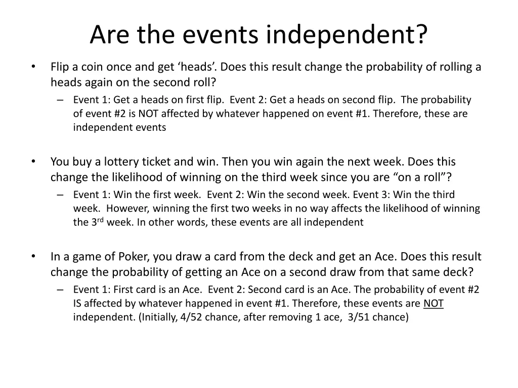 are the events independent