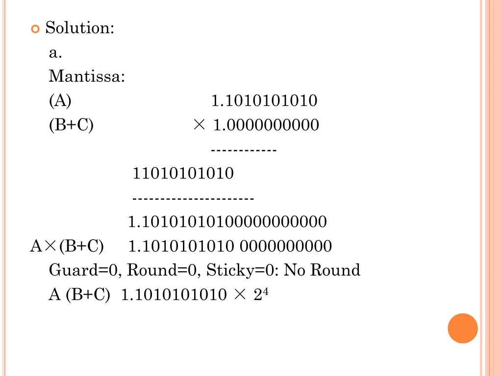 solution a mantissa a 1 1010101010