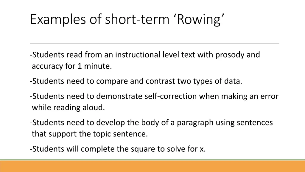 examples of short term rowing