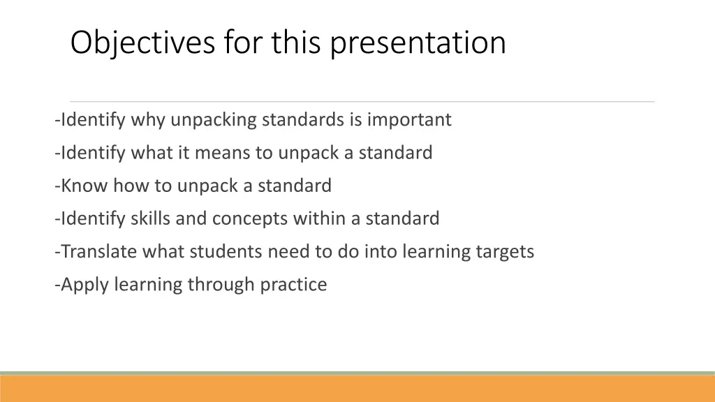 objectives for this presentation