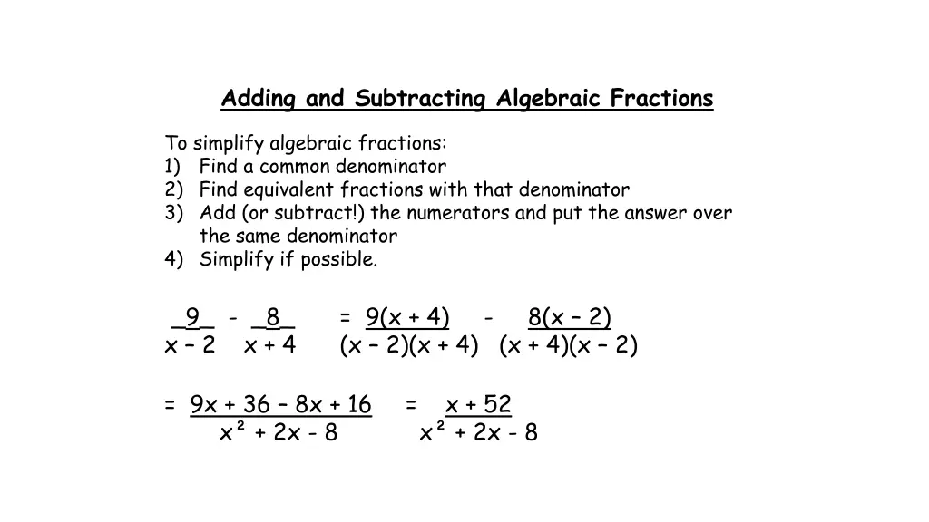 adding and subtracting algebraic fractions 2