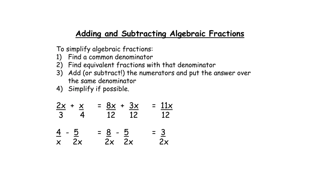 adding and subtracting algebraic fractions