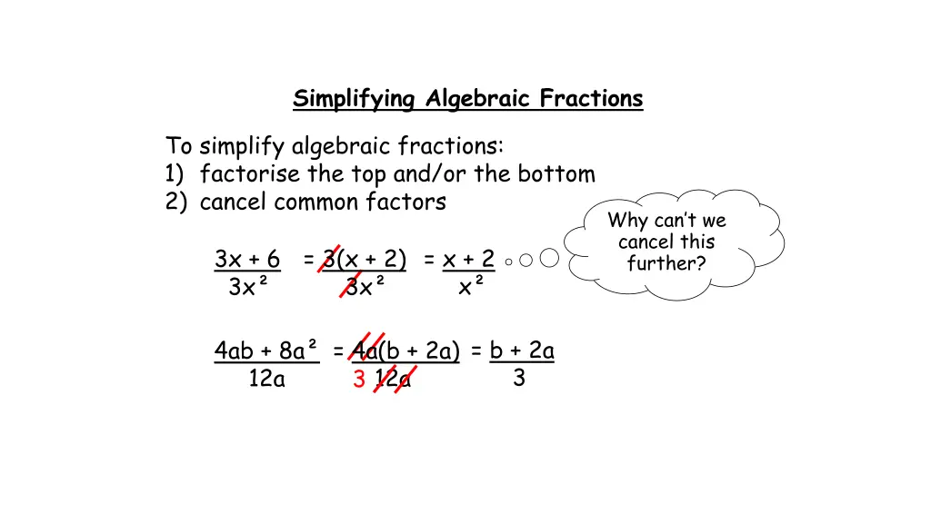 simplifying algebraic fractions