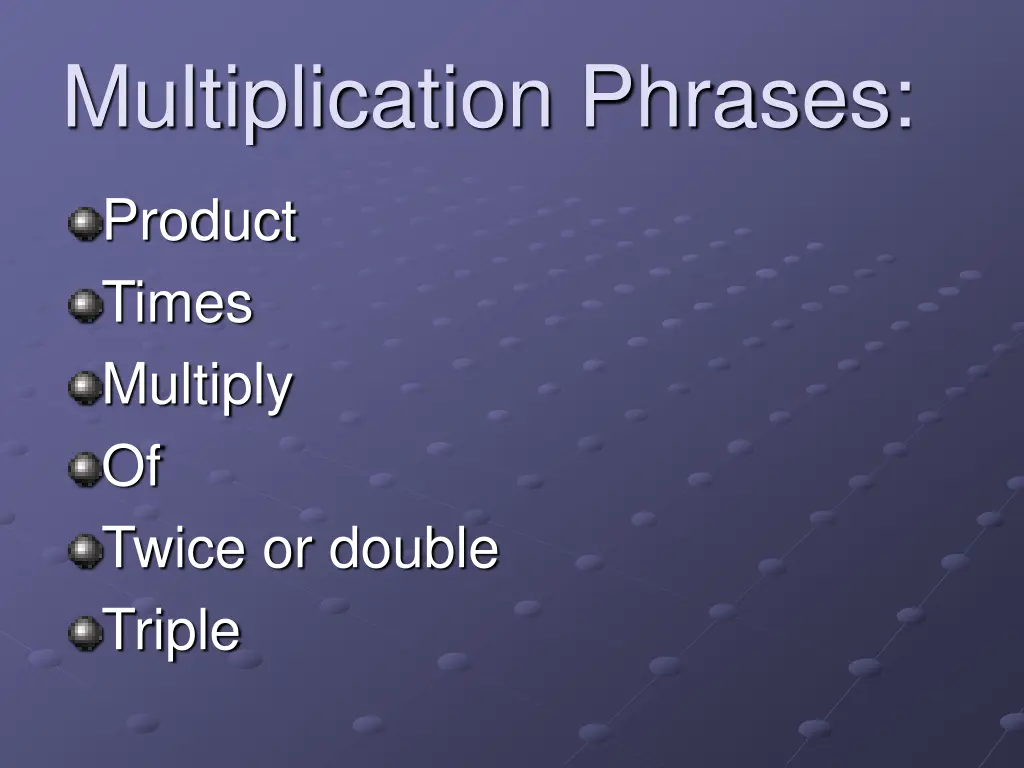 multiplication phrases