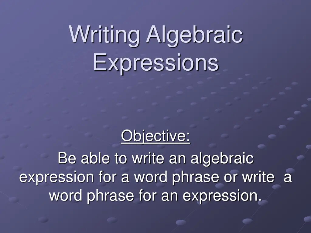 writing algebraic expressions