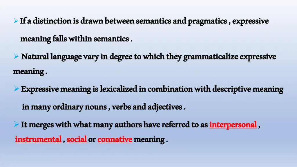 if a distinction is drawn between semantics