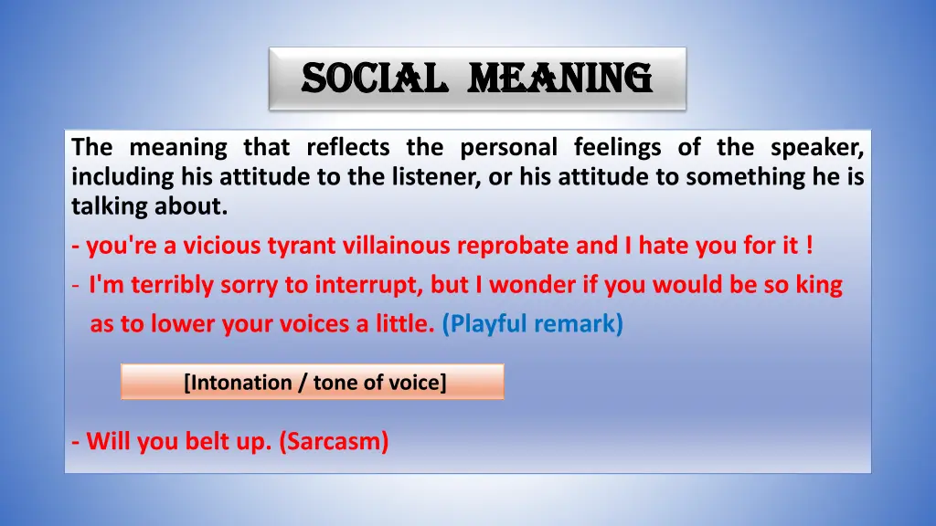 social meaning social meaning