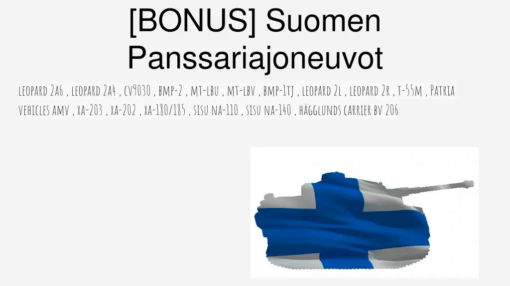 bonus suomen panssariajoneuvot leopard