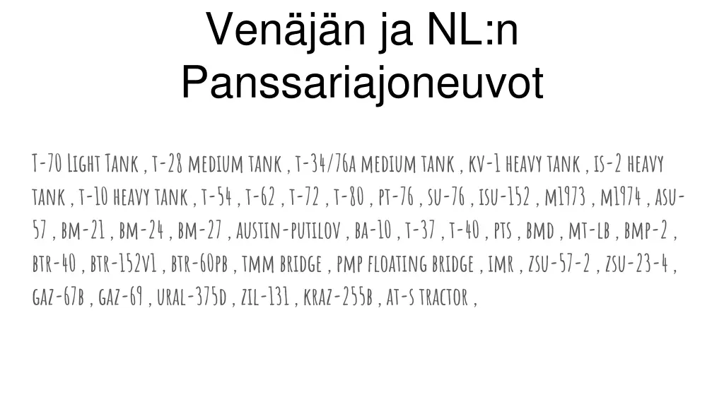 ven j n ja nl n panssariajoneuvot