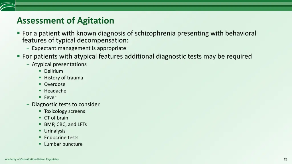 assessment of agitation for a patient with known