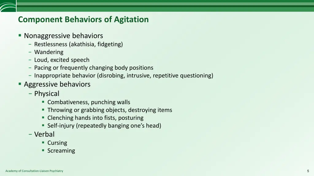 component behaviors of agitation