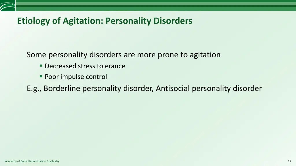 etiology of agitation personality disorders