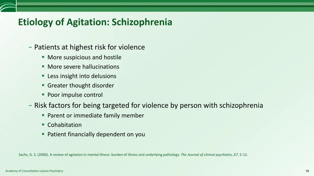 etiology of agitation schizophrenia 1