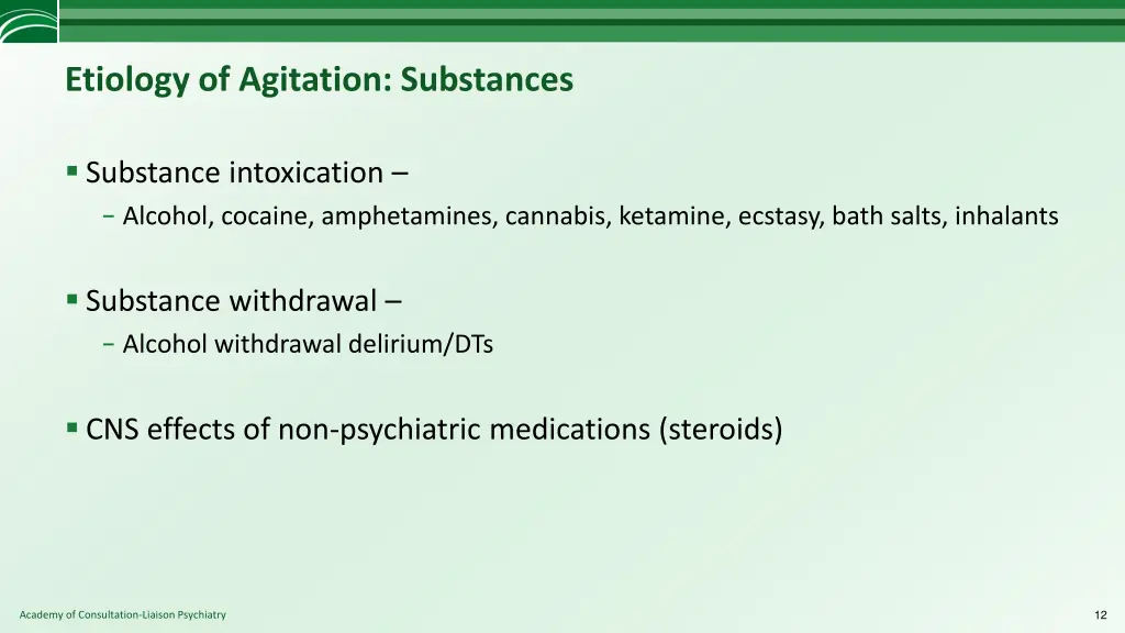 etiology of agitation substances