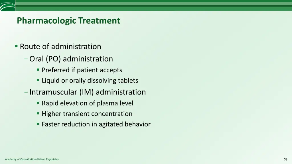 pharmacologic treatment 1