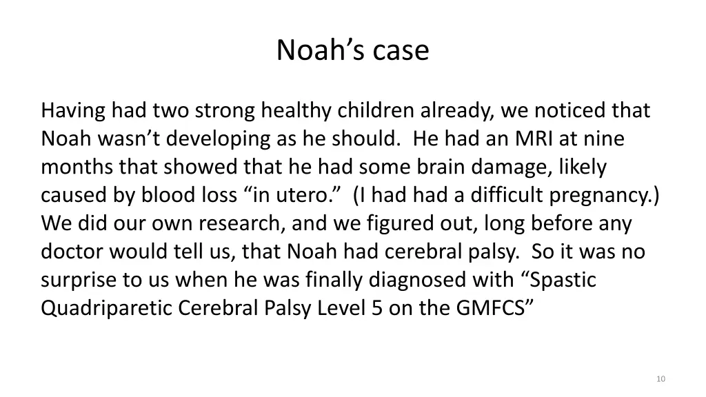 noah s case 7