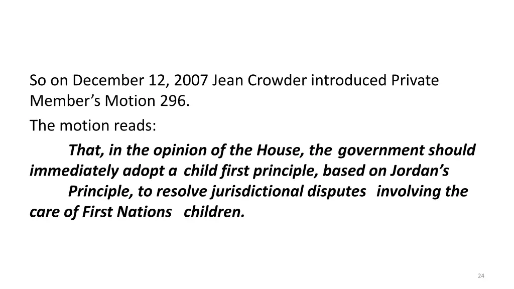 so on december 12 2007 jean crowder introduced