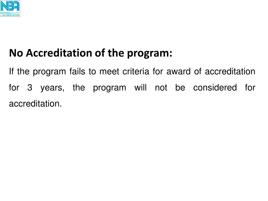 no accreditation of the program