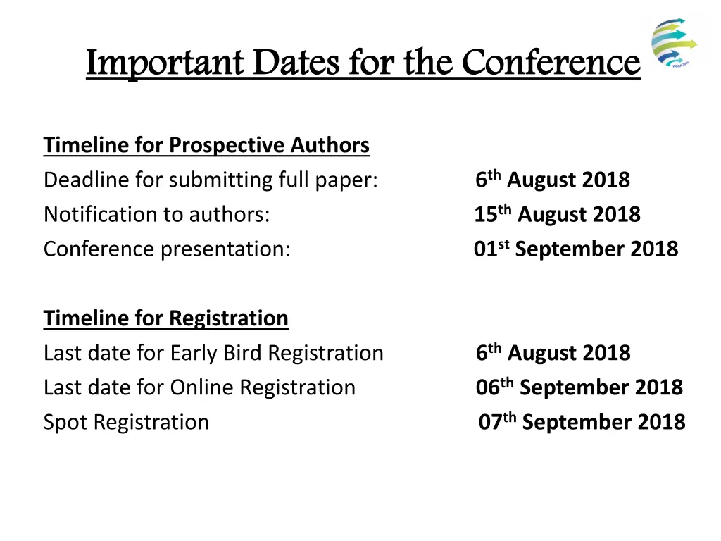 important dates for the conference important