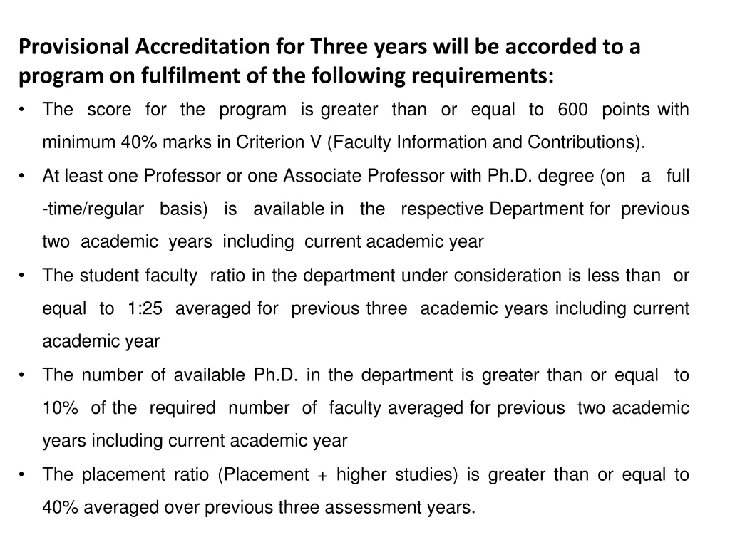 provisional accreditation for three years will 1