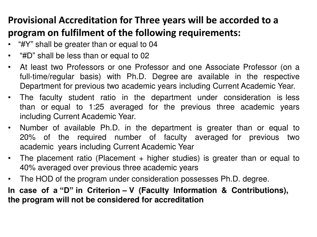 provisional accreditation for three years will