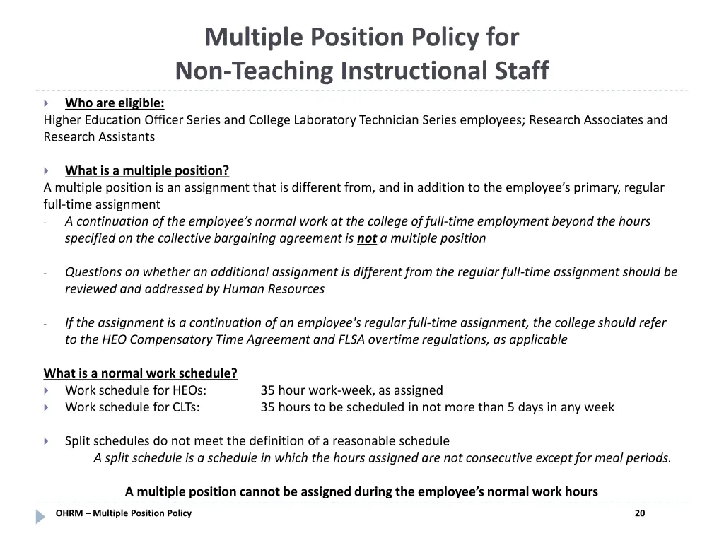 multiple position policy for non teaching