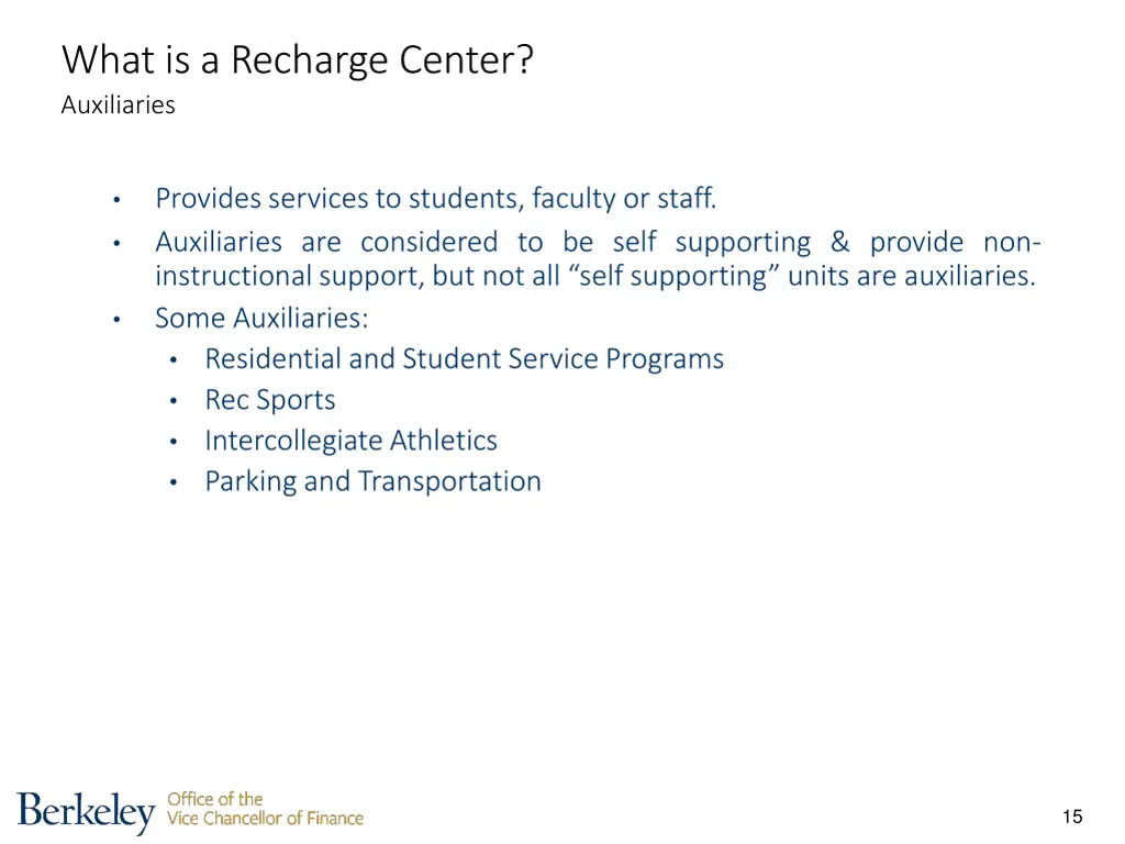 what is a recharge center auxiliaries